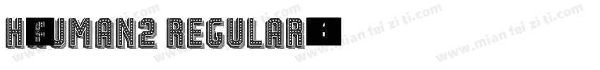 H_HUMAN2 Regular字体转换